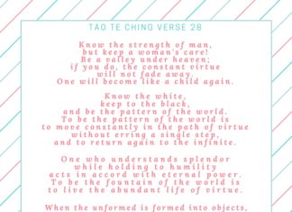 Tao Te Ching verse 28 – Living Virtuously Tao Te Ching verse 28