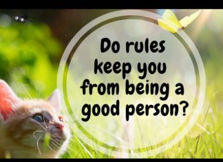 Do rules keep you from being a good person? Tao Te Ching verse 38