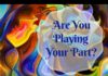 Are you playing your part? Tao Te Ching verse 39