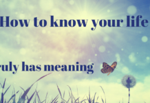 How to know your life truly has meaning:Tao Te Ching verse 54 tao te ching verse 54