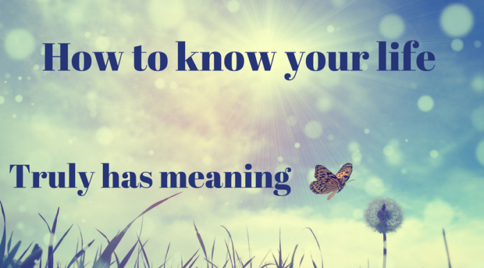 How to know your life truly has meaning:Tao Te Ching verse 54 tao te ching verse 54